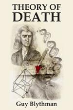 Theory of Death