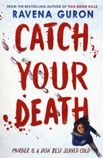 Catch your death