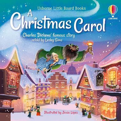 Little Board Books: A Christmas Carol - Lesley Sims - cover