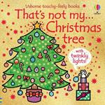 That's not my...Christmas tree: A Christmas Book for Babies and Toddlers