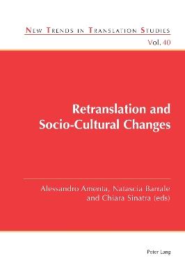 Retranslation and Socio-Cultural Changes - cover