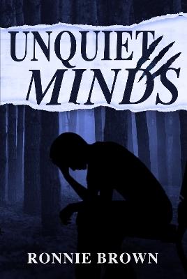 Unquiet Minds - Ronnie Brown - cover