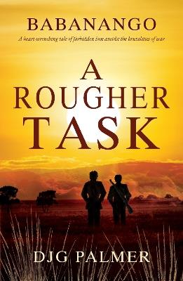 A Rougher Task - DJG Palmer - cover