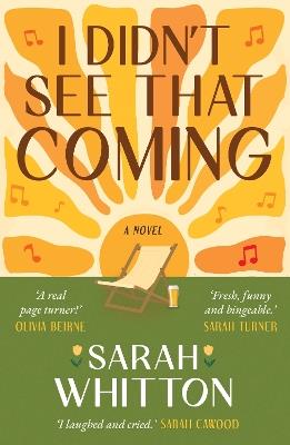 I Didn't See That Coming - Sarah Whitton - cover