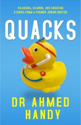 Quacks - Ahmed Handy - cover