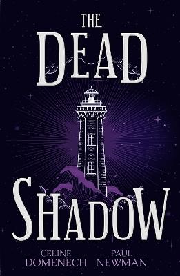 The Dead Shadow - Paul Newman,Celine Domenech - cover