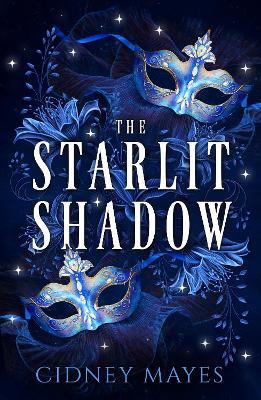 The Starlit Shadow - Cidney Mayes - cover