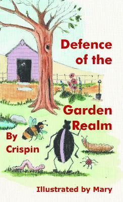 Defence of the Garden Realm - Crispin - cover
