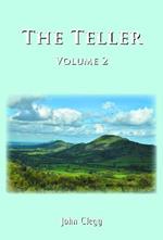 The Teller: Volume Two