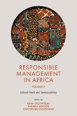 Responsible Management in Africa, Volume 2: Ethical Work and Sustainability - cover
