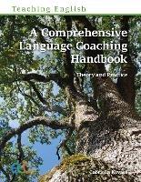 A Comprehensive Language Coaching Handbook - Gabriella Kovacs - cover
