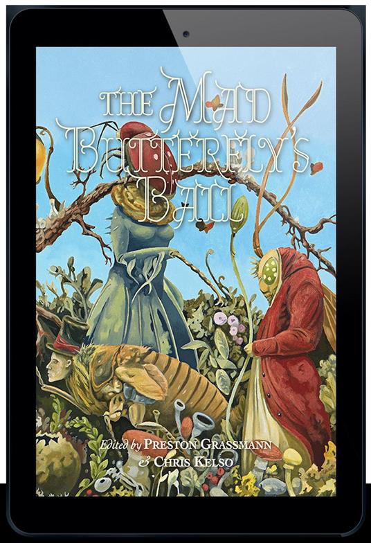 The Mad Butterfly's Ball