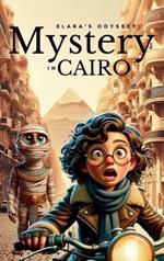 Elara's Odyssey: Mystery in Cairo
