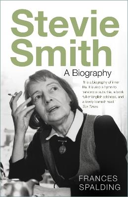 Stevie Smith: A Biography - Frances Spalding - cover