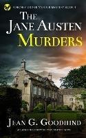 THE JANE AUSTEN MURDERS an absolutely gripping cozy mystery novel - Jean G Goodhind - cover