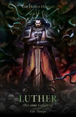 Luther: Der Erste Gefallene