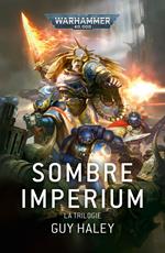 Sombre Imperium: La Trilogie