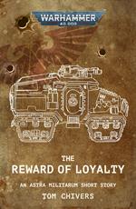 The Reward Of Loyalty