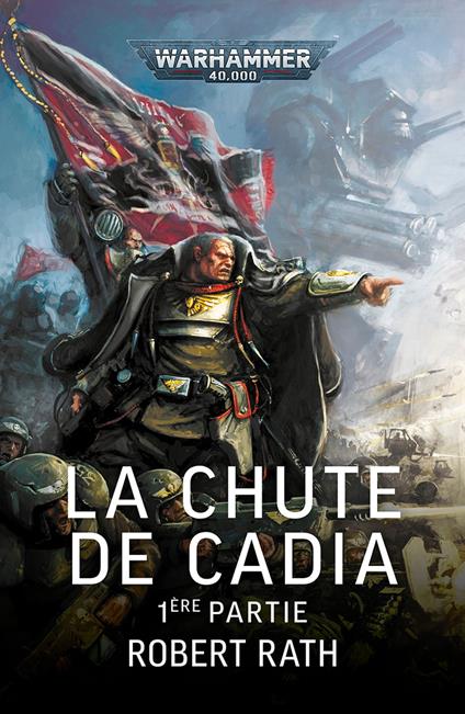 La Chute de Cadia, 1ère Partie