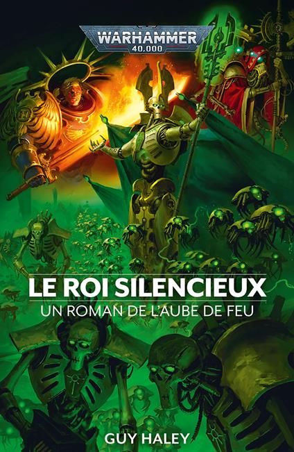 L'Aube de Feu: Le Roi Silencieux