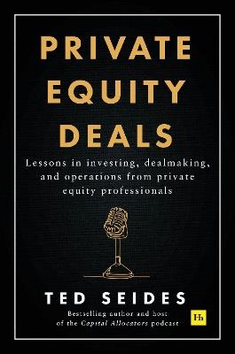 Private Equity Deals - Ted Seides - cover