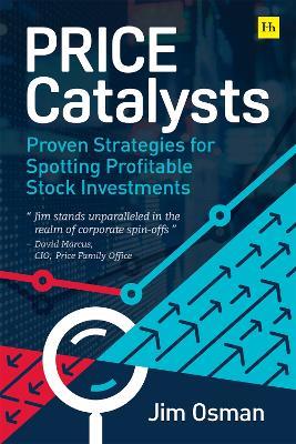 Price Catalysts: Proven strategies for spotting profitable stock investments - Jim Osman - cover