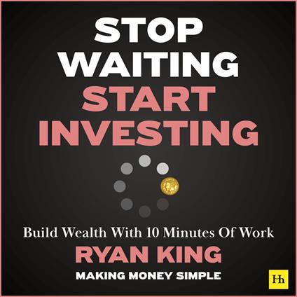 Stop Waiting, Start Investing