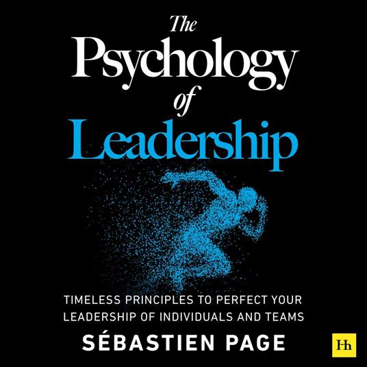 The Psychology of Leadership