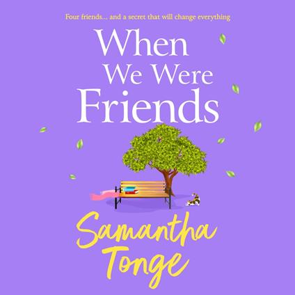 When We Were Friends