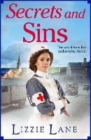 Secrets and Sins: A heartbreaking historical saga from Lizzie Lane