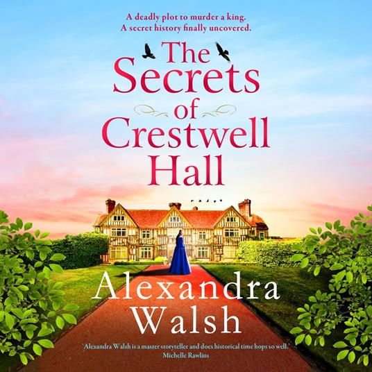The Secrets of Crestwell Hall