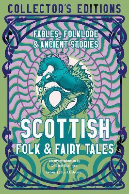 Scottish Folk & Fairy Tales: Fables, Folklore & Ancient Stories - cover