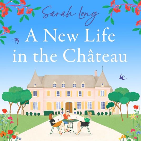 A New Life in the Château