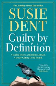 Guilty by Definition: The instant Sunday Times bestselling debut novel from Susie Dent