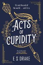 Acts of Cupidity: The charming debut fantasy set in contemporary London