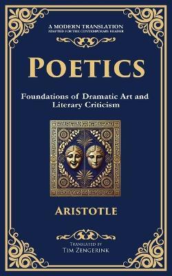 Poetics: The Foundations of Storytelling and Dramatic Theory - Aristotle - cover