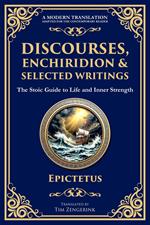 Discourses, Enchiridion, and Selected Writings