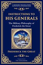 Instructions to His Generals