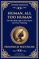 Human, All Too Human