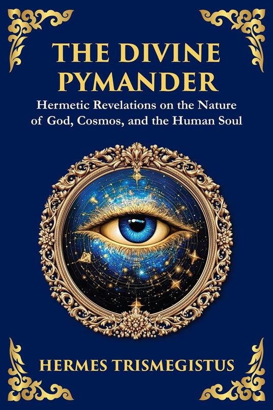 The Divine Pymander
