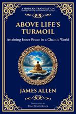 Above Life's Turmoil
