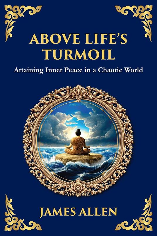 Above Life's Turmoil