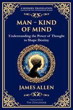 Man - King of Mind, Body & Soul