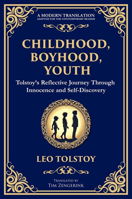 Childhood, Boyhood, Youth