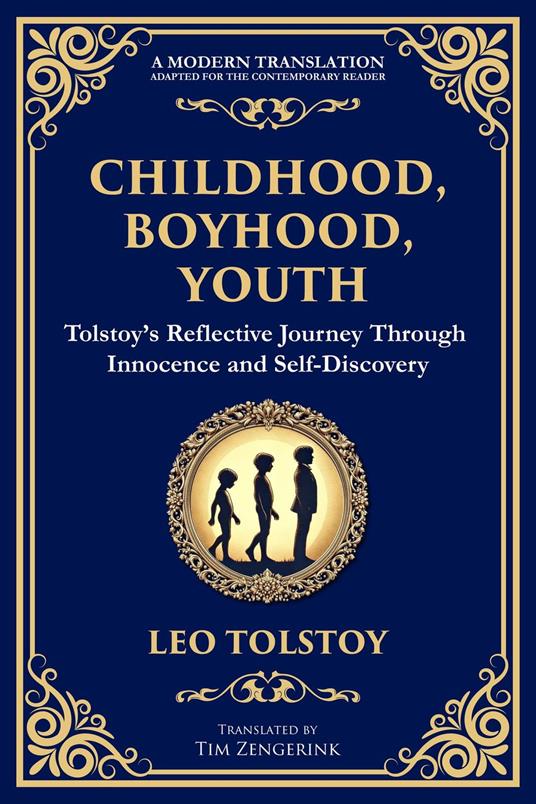 Childhood, Boyhood, Youth