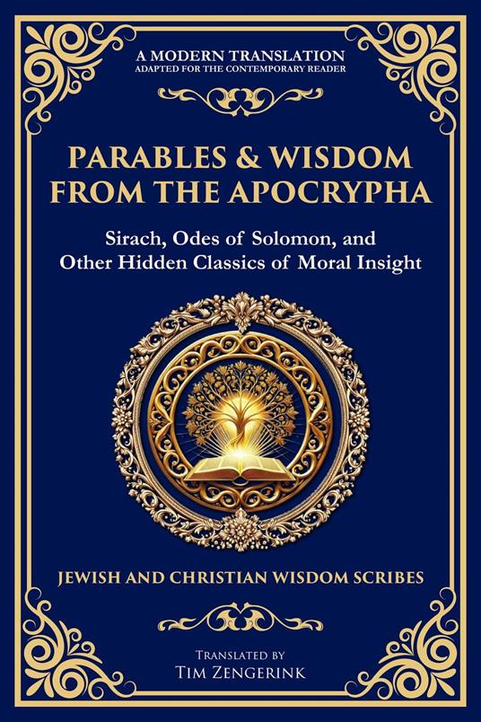 Parables & Wisdom From the Apocrypha