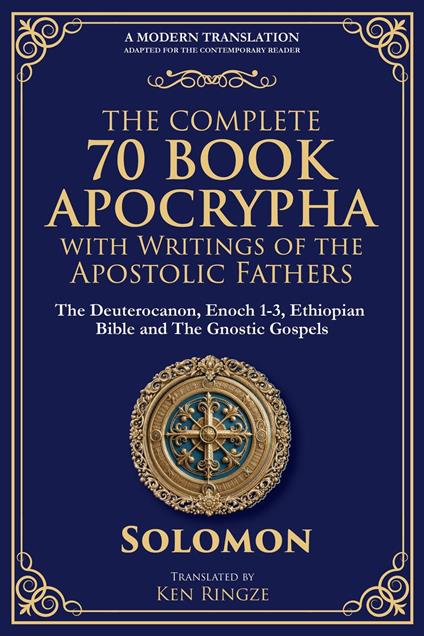 The Complete 70-Book Apocrypha with Writings of the Apostolic Fathers