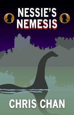 Nessie's Nemesis - Chris Chan - cover