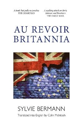 Au Revoir Britannia - Sylvie Bermann - cover