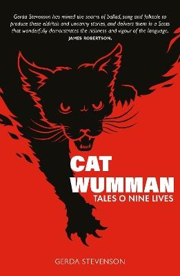 Cat Wumman: Tales O Nine Lives - Gerda Stevenson - cover